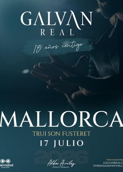 Cartel de Concierto de Galvan Real en Palma de Mallorca