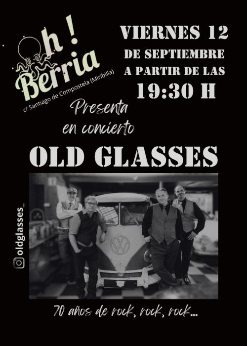 Cartel de OLD GLASSES EN EL OH! BERRIA DE MIRIBILLA
