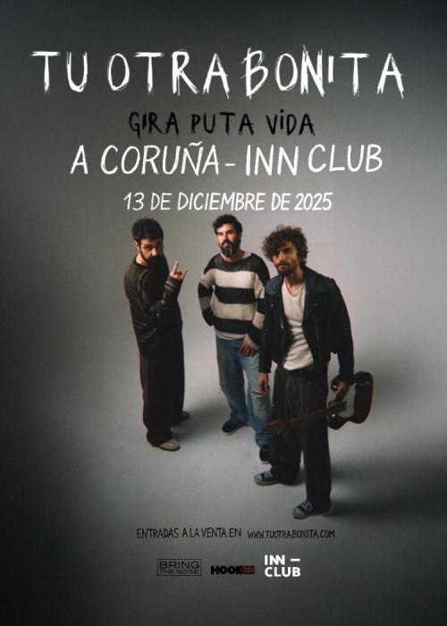 Cartel de Concierto de Tu Otra Bonita en A Coruña