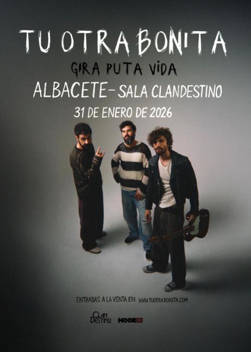 Cartel de Concierto de Tu Otra Bonita en Albacete
