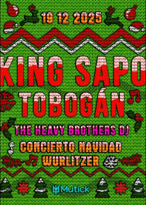 Cartel de Concierto de King Sapo + Tobogán en Madrid+ The Heavy Brothers DJ en Madrid
