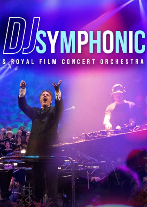 Cartel de DJ Symphonic & Royal Film Concert Orchestra en Madrid