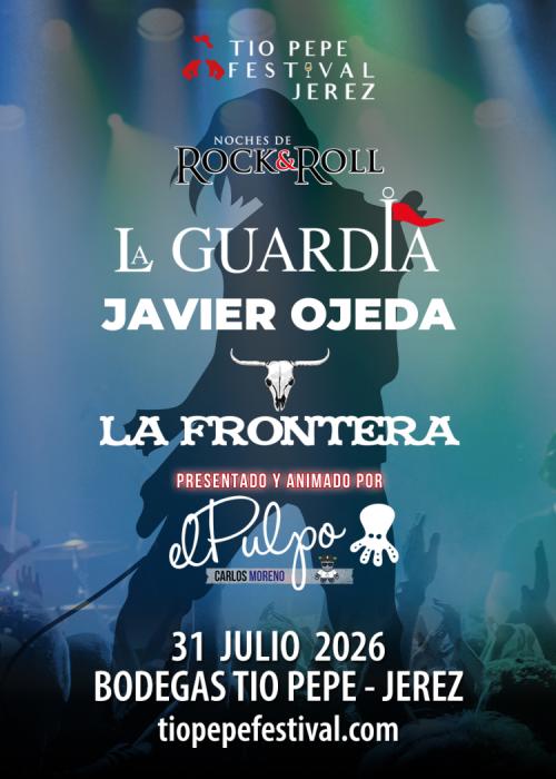 Cartel de La Guardia + Javier Ojeda + La Frontera en Jerez de la Frontera