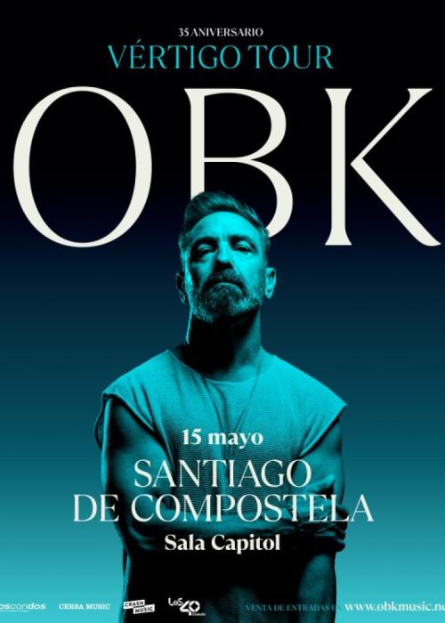 Cartel de Concierto de OBK en Santiago de Compostela