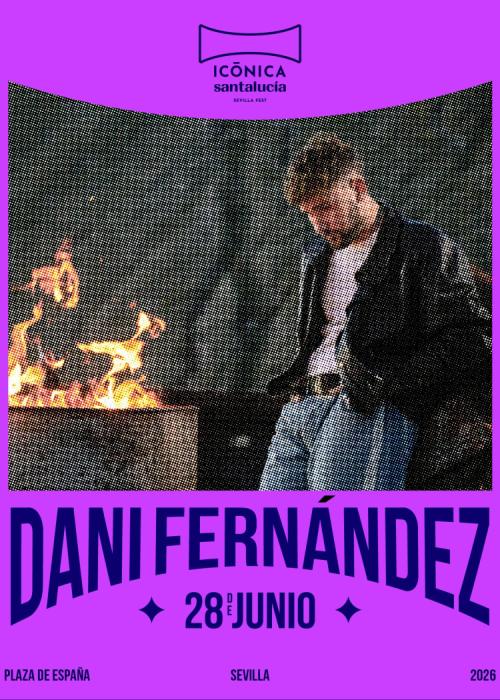 Cartel de Concierto de Dani Fernández en Sevilla