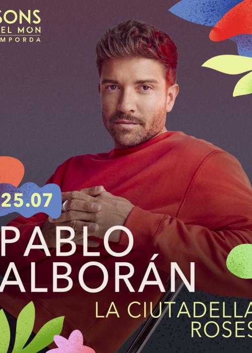 Cartel de Concierto de Pablo Alborán en Roses - Girona