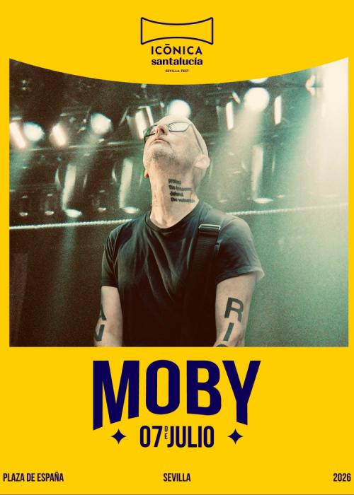 Cartel de Concierto de Moby en Sevilla