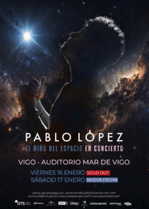 Cartel de Concierto de Pablo López en Vigo (Segunda fecha)