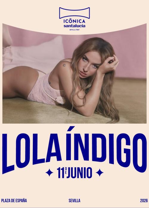 Cartel de Concierto de Lola Indigo en Sevilla