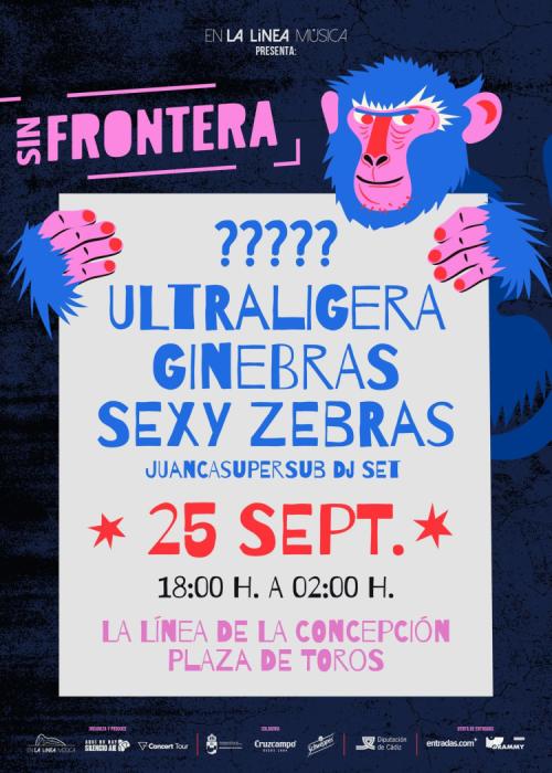 Cartel de Ultraligera + Ginebras + Sexy Zebras en La Línea de la Concepción