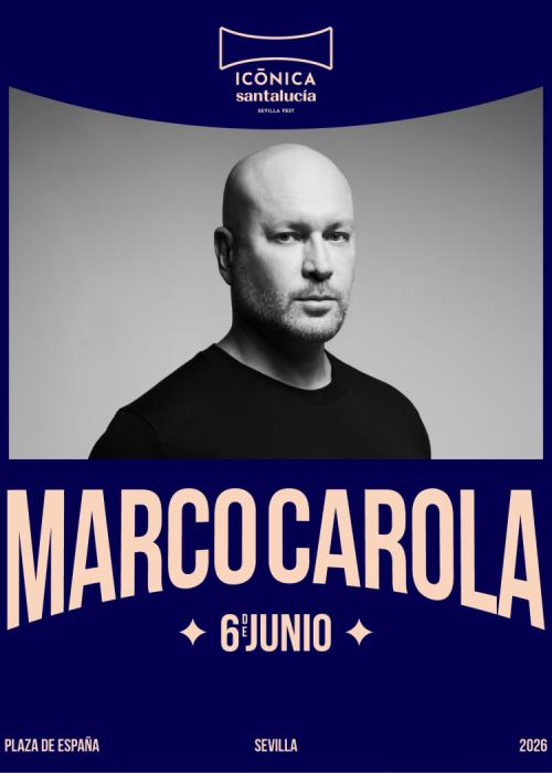 Cartel de Marco Carola en Sevilla