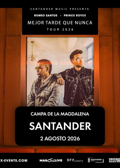 Cartel de Concierto de Romeo Santos + Prince Royce en Santander