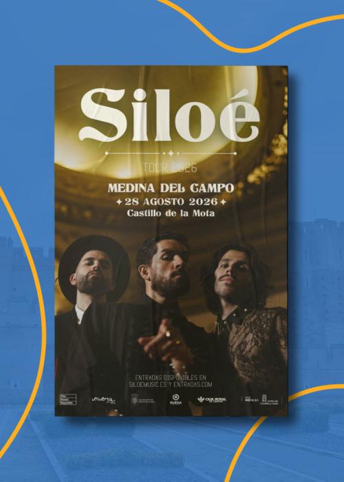 Cartel de Concierto de Siloé en Medina del Campo - Valladolid
