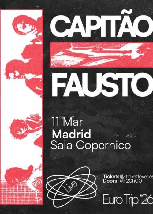 Cartel de Concierto de Capitão Fausto en Madrid