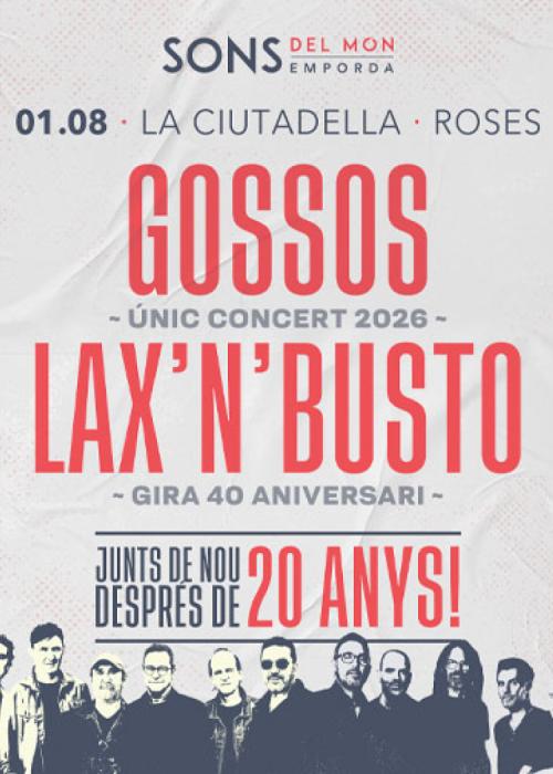 Cartel de Concierto de Lax’N’Busto en Roses