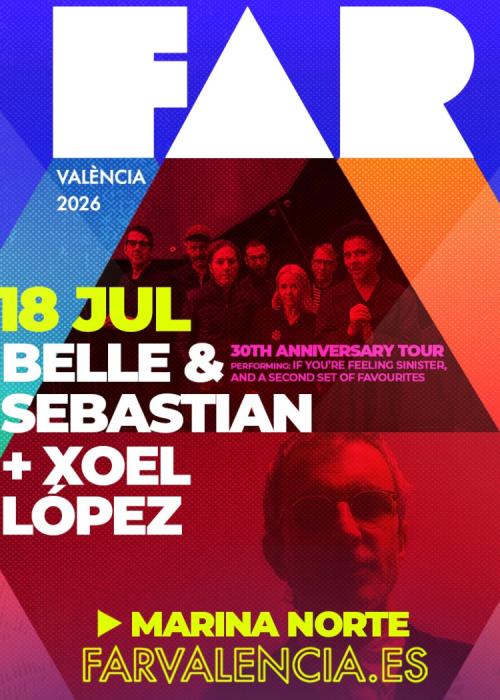 Cartel de Concierto de Belle & Sebastian + Xoel López en Valencia