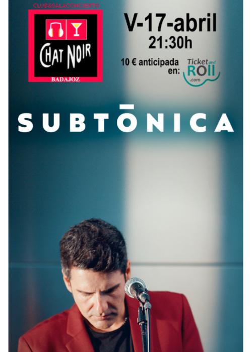 Cartel de Concierto de Subtónica en Badajoz