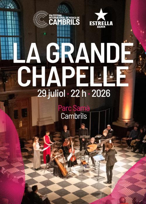 Cartel de Concierto de La Grande Chapelle en Cambrils