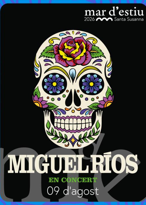 Cartel de Concierto de Miguel Ríos en Santa Susanna