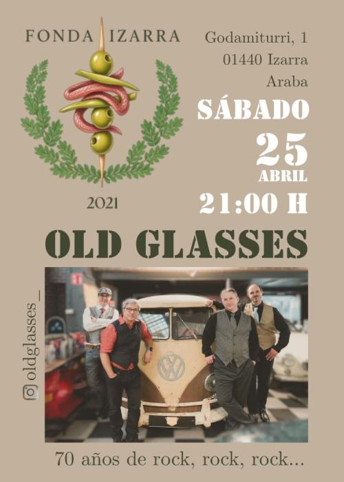 Cartel de OLD GLASSES EN LA FONDA IZARRA