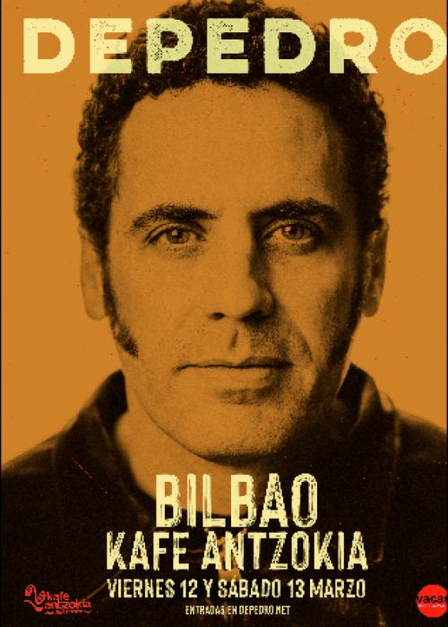 Cartel de Concierto de Depedro en Bilbao (Segunda Fecha)