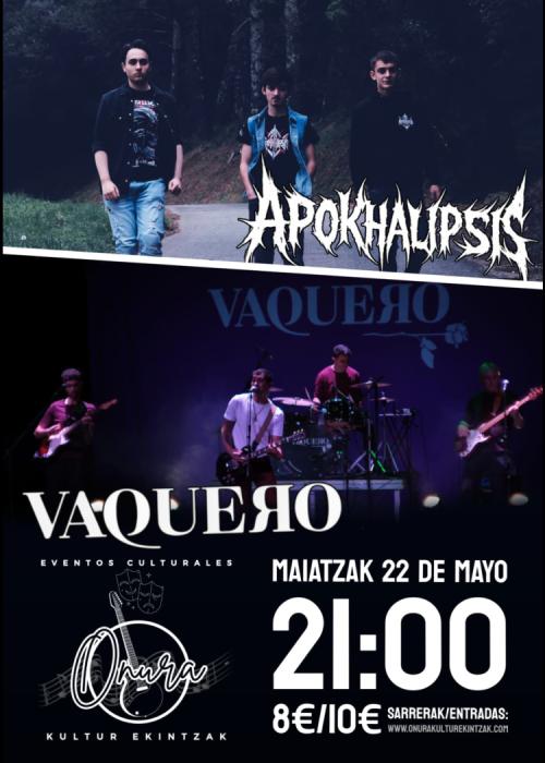 Cartel de APOKHALIPSIS + VAQUERO SALA ONURA ARETOA