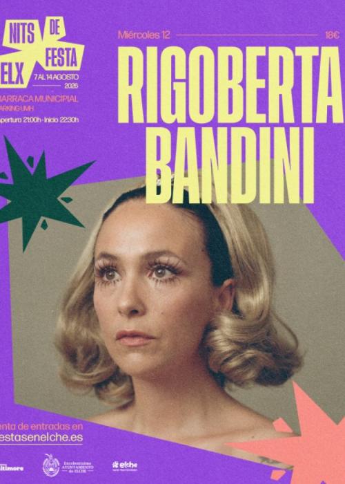 Cartel de Concierto de Rigoberta Bandini en Elche/Elx