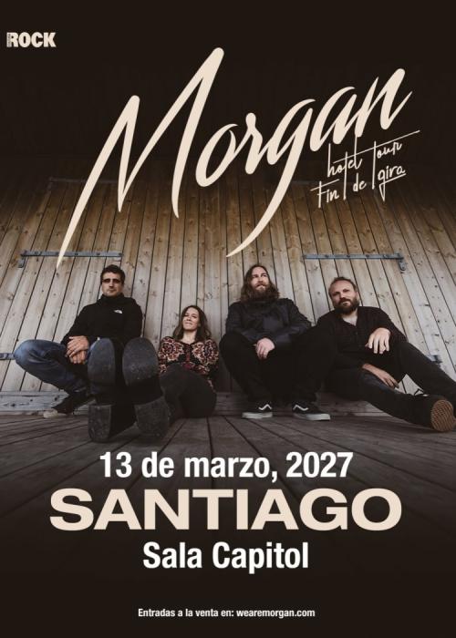Cartel de Concierto de Morgan en Santiago de Compostela
