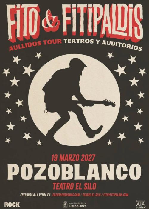 Cartel de Concierto de Fito & Fitipaldis en Pozoblanco