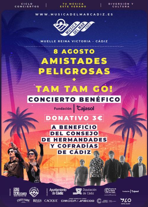 Cartel de Amistades Peligrosas + Tam Tam Go! en Cádiz