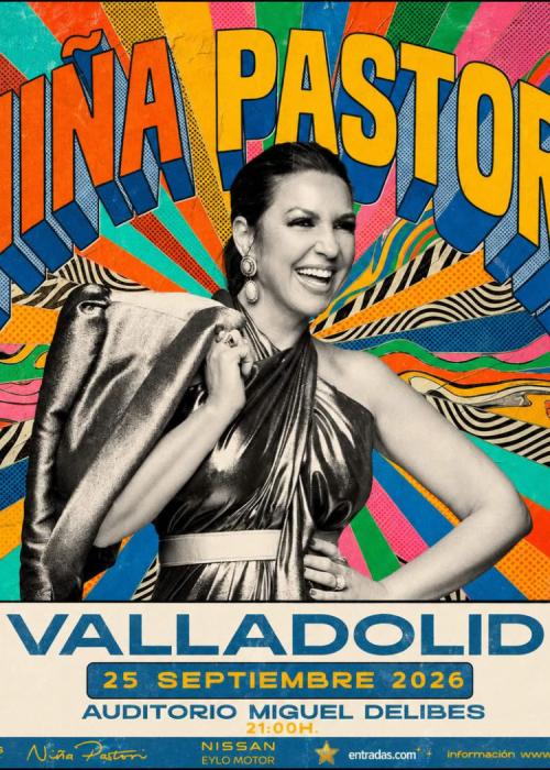 Cartel de Niña Pastori en Valladolid