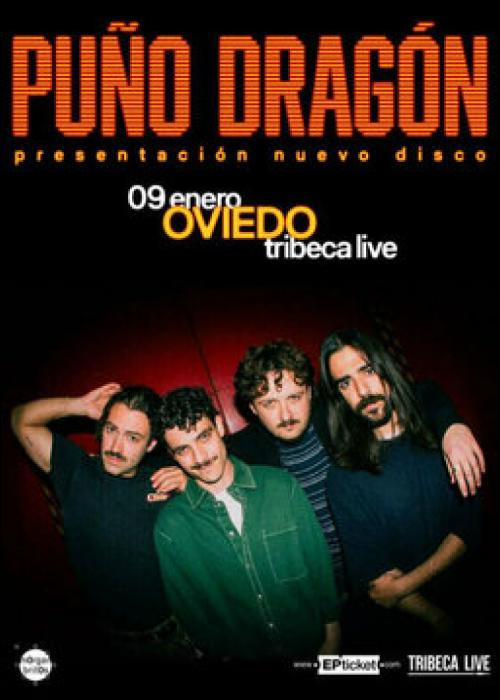 Cartel de Concierto de Puño Dragón en Oviedo (Segunda Fecha)