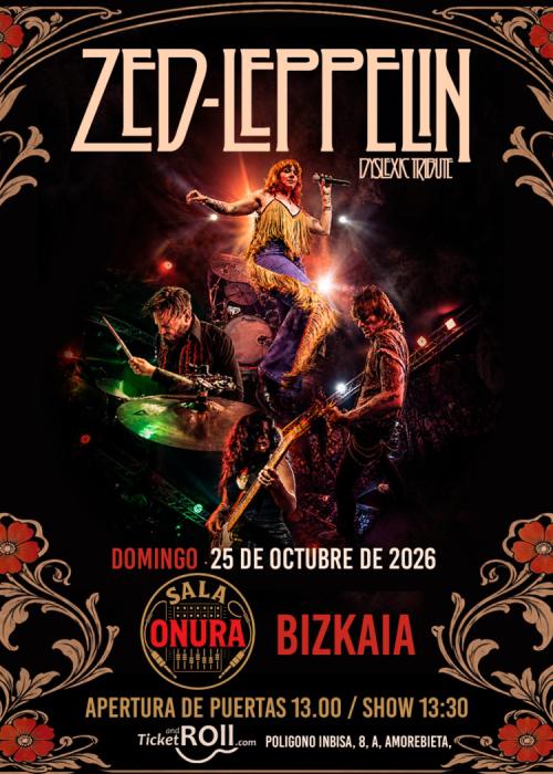 Cartel de ZED LEPPELIN DYSLEXIC TRIBUTE EN LA SALA ONURA ARETOA