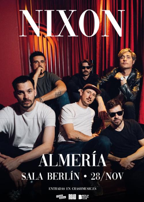 Cartel de Concierto de Nixon en Almería