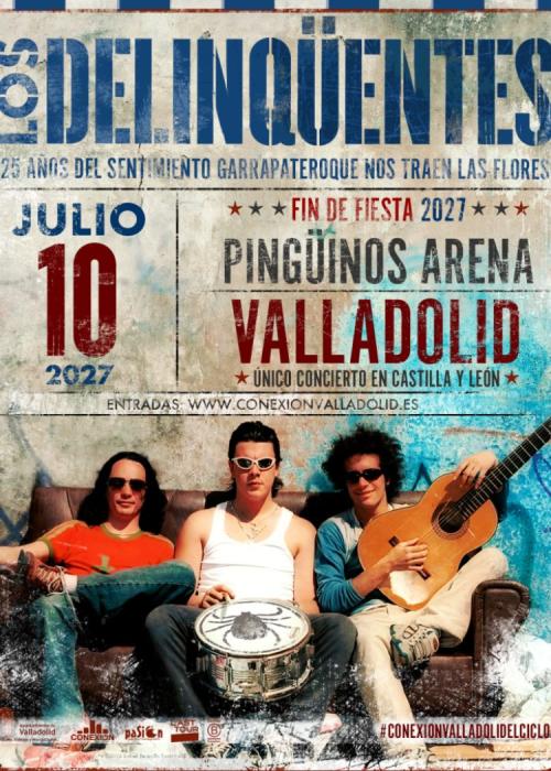 Cartel de Concierto de Los Delinqüentes en Valladolid