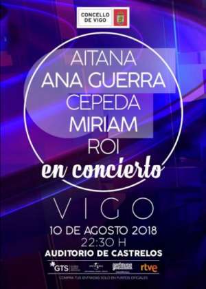 Concierto de Aitana, Ana Guerra, Cepeda, Miriam y Roi en Vigo