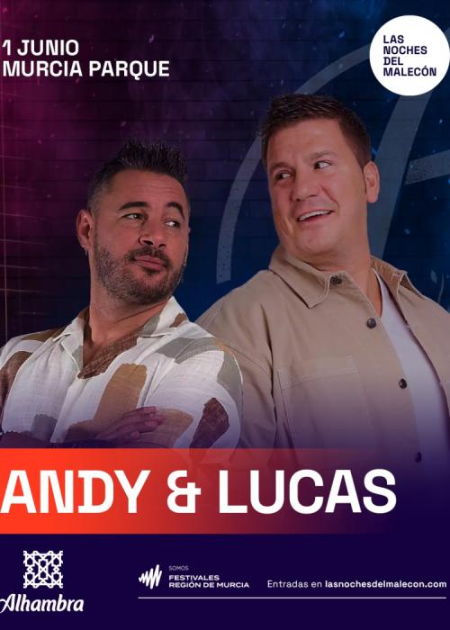 Concierto de Andy & Lucas en Murcia