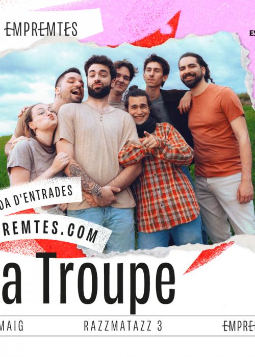 Concierto de La Troupe en Barcelona