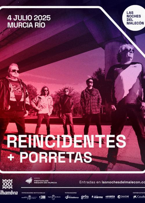 Concierto de Reincidentes + Porretas en Murcia