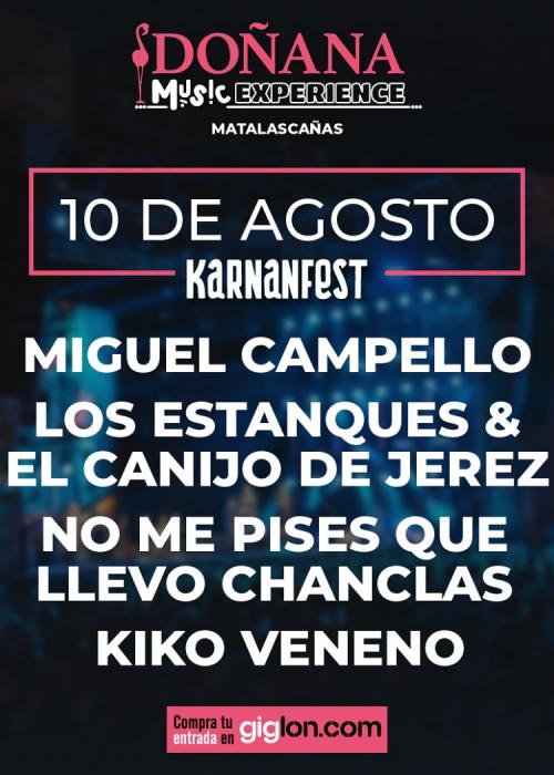 Miguel Campello + El Canijo de Jerez + No Me Pises Que Llevo Chanclas + Kiko Veneno en Huelva