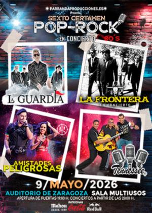 La Guardia + La Frontera + Amistades Peligrosas en Zaragoza