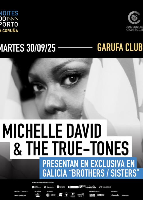 Michelle David & The True-Tones + The Gruesomes en A Coruña
