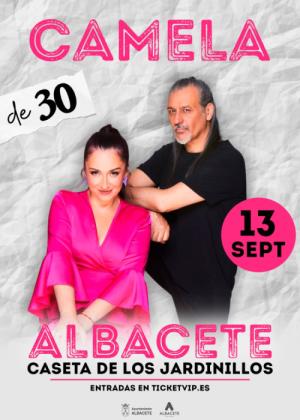 Concierto de Camela en Albacete