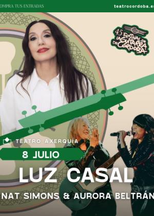 Luz Casal + Nat Simons + Aurora Beltrán en Córdoba