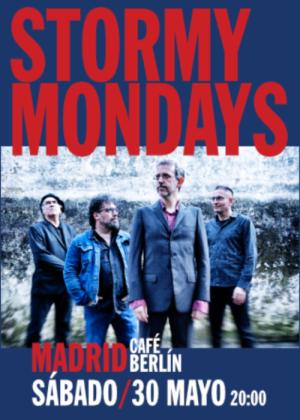 Concierto de Stormy Mondays Madrid