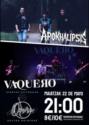 APOKHALIPSIS + VAQUERO SALA ONURA ARETOA