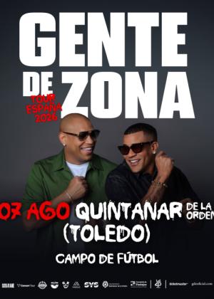 Concierto de Gente de Zona en Quintanar de la Orden - Toledo