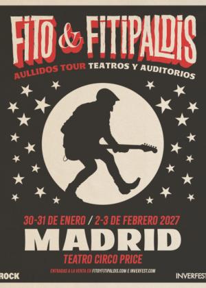 Fito & Fitipaldis en Madrid (30 ene · 1ª de 4 noches)