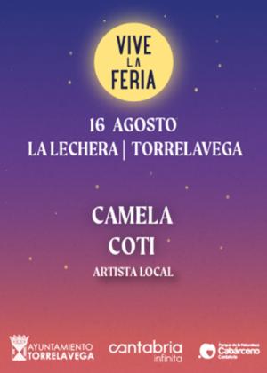 Concierto de Camela + Coti en Torrelavega