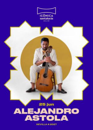 Concierto de Alejandro Astola en Sevilla